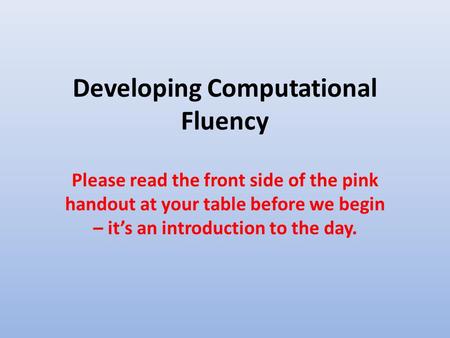 Developing Computational Fluency