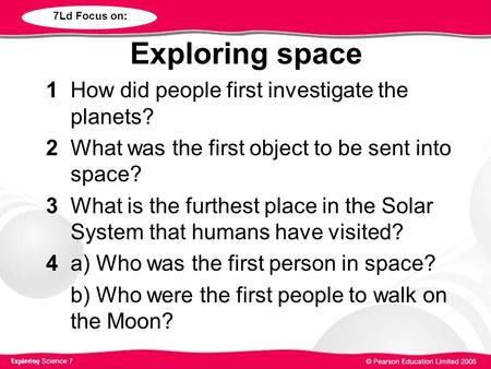 Exploring space 1 How did people first investigate the planets?
