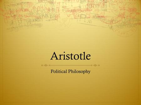 Aristotle Political Philosophy.