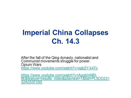 Imperial China Collapses Ch. 14.3