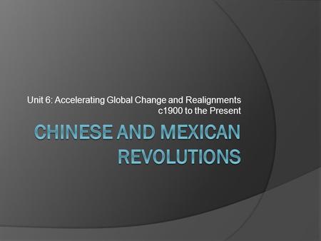 Chinese and mexican Revolutions
