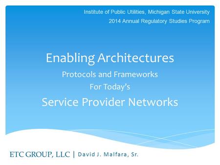 Enabling Architectures