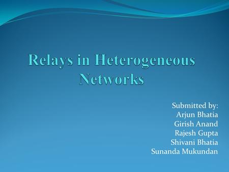Relays in Heterogeneous Networks