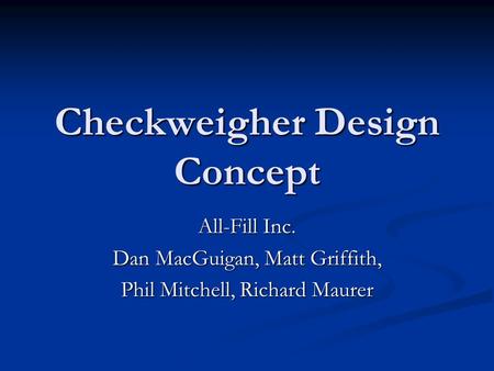 Checkweigher Design Concept