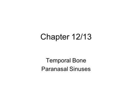 Temporal Bone Paranasal Sinuses