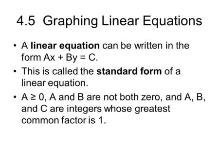 4.5 Graphing Linear Equations