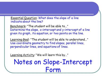 Notes on Slope-Intercept Form