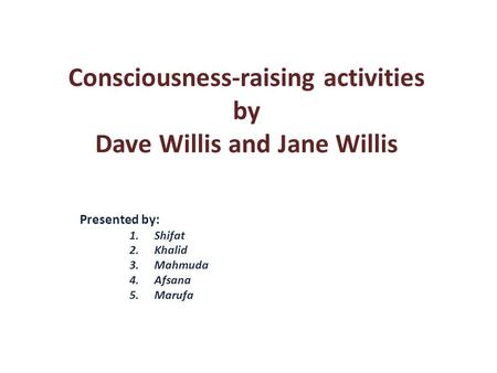 Consciousness-raising activities by Dave Willis and Jane Willis