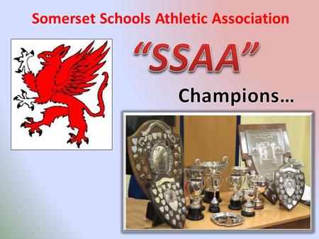 Somerset Schools Athletic Association. somersetschoolsathletics.org.uk The Website somersetschoolsathletics.org.uk.