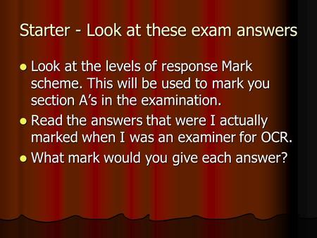 Starter - Look at these exam answers