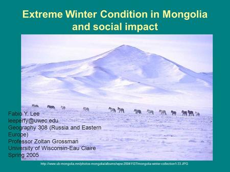 Extreme Winter Condition in Mongolia and social impact