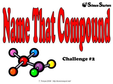 Challenge #2 T. Trimpe 2008