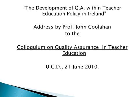 Address by Prof. John Coolahan to the