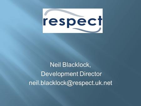 Neil Blacklock, Development Director
