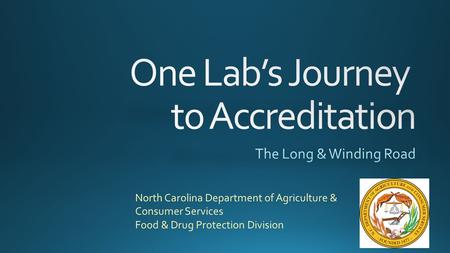 North Carolina Department of Agriculture & Consumer Services Food & Drug Protection Division.