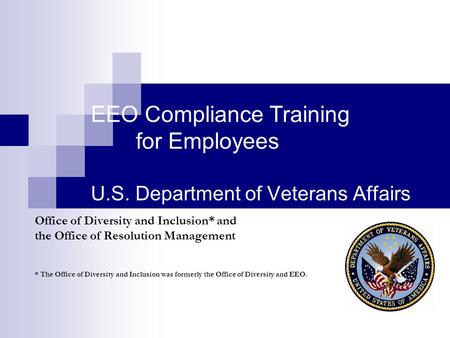 EEO Compliance Training. for Employees U. S