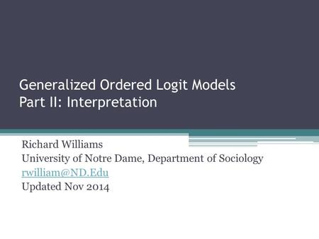Generalized Ordered Logit Models Part II: Interpretation