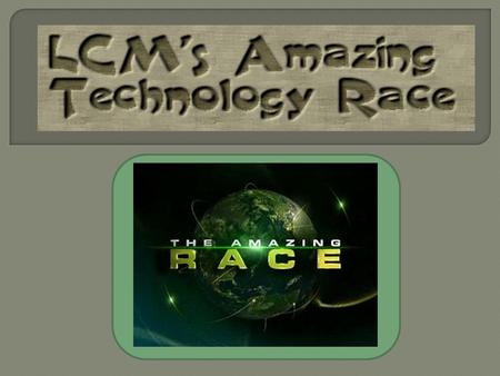  The Amazing Race is a reality television game show in which teams of people race around the world in competition with other teams. Trying to finish.