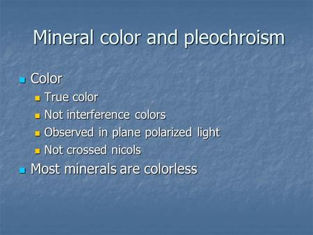 Mineral color and pleochroism