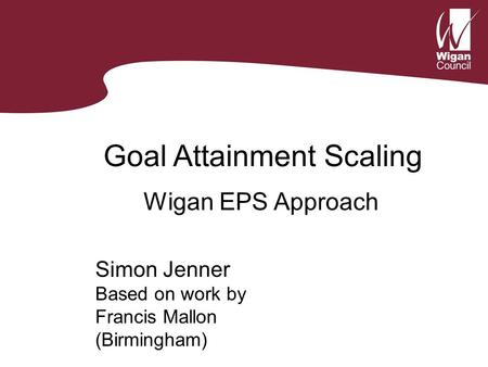 Goal Attainment Scaling