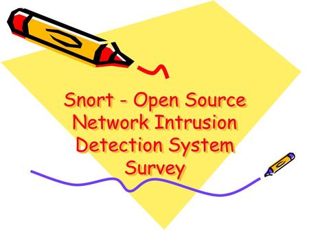 Snort - Open Source Network Intrusion Detection System Survey.