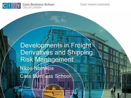 Developments in Freight Derivatives and Shipping Risk Management