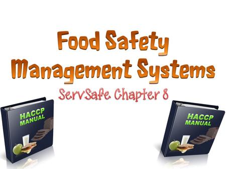 A food safety management system is a group of practices and procedures intended to prevent foodborne illness. It does this by actively controlling risks.