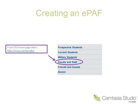 Creating an ePAF From FSU home page select.