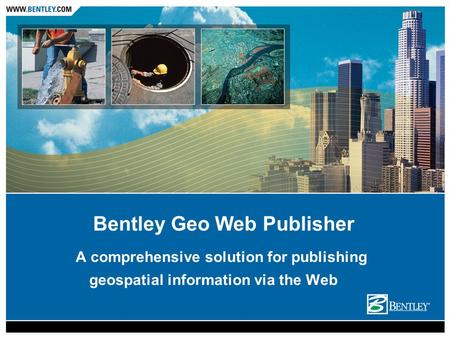 Bentley Geo Web Publisher