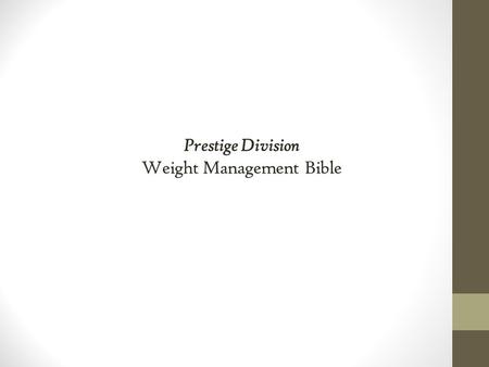 Prestige Division Weight Management Bible. 2013 – Key Drivers: GroupOn deals generated £494,992k gross in 2013. PPC channel drove 42% of total sales £2m.