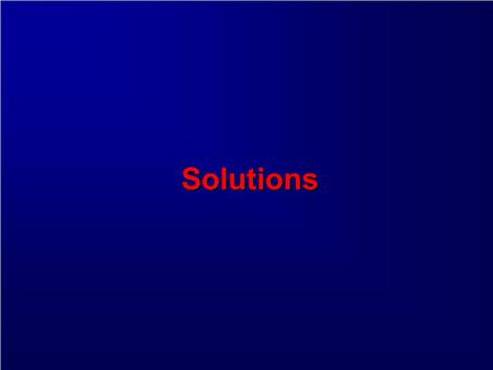 Solutions. SOLUTE + SOLVENT SOLUTION State of Matter homogenous mixture of gases (Air…) Gas: