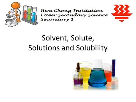 Solvent, Solute, Solutions and Solubility. Matter Pure Substances ElementsCompoundsMixturesSolutionsSuspensions.