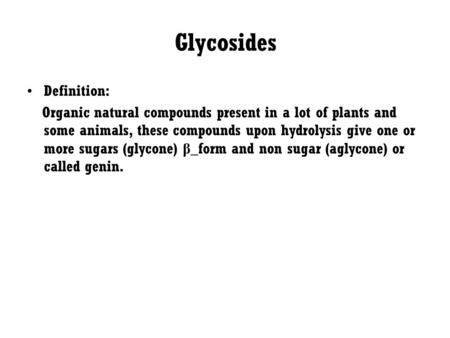 Glycosides Definition: