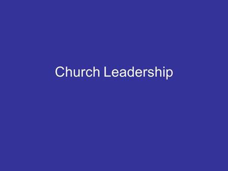 Church Leadership. I Corinthians 4:2 “Moreover, it is required of stewards that they be found trustworthy.” Paul is discussing the stewardship of himself.