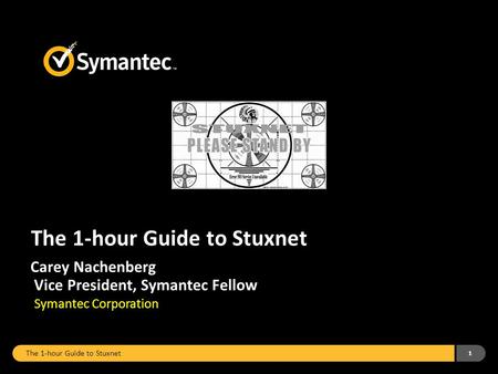 The 1-hour Guide to Stuxnet
