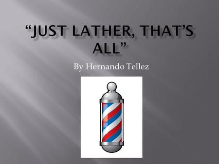 “Just LaTher, That’s all”