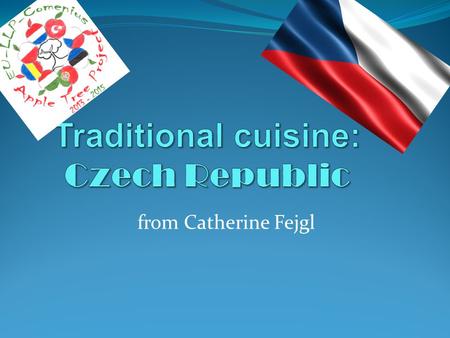 From Catherine Fejgl. Svíčková It’s made with beef, flour, vegetables : carrots, parsley,onions and celery We eat it with bread dumplings, cream and cranberries.