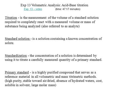 Exp 13 Volumetric Analysis: Acid-Base titration