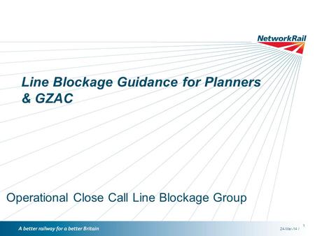 Line Blockage Guidance for Planners & GZAC