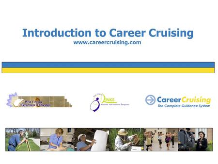 Introduction to Career Cruising