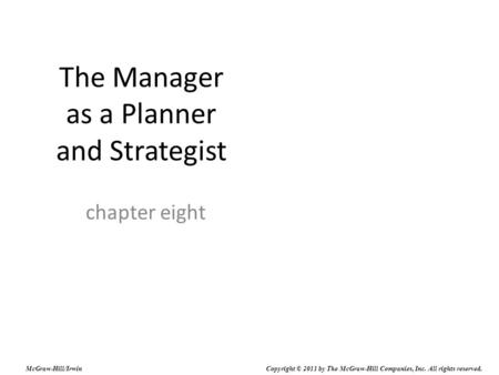 The Manager as a Planner and Strategist
