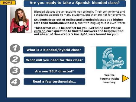 Blended classes are an exciting way to learn. Their convenience and scheduling appeals to many students, but they are not for everyone. Students drop-out.