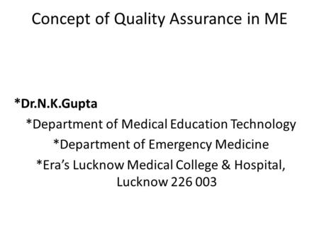 Concept of Quality Assurance in ME