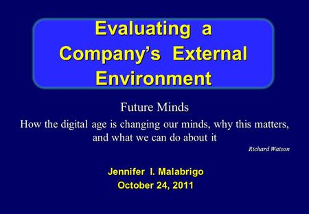 Evaluating a Company’s External Environment