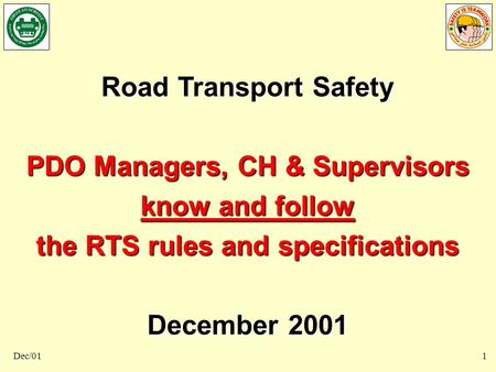 PDO Managers, CH & Supervisors the RTS rules and specifications