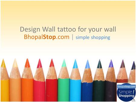 Design Wall tattoo for your wall BhopalStop.com | simple shopping.
