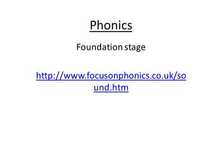 Phonics Foundation stage  und.htm.