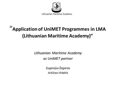 Lithuanian Maritime Academy