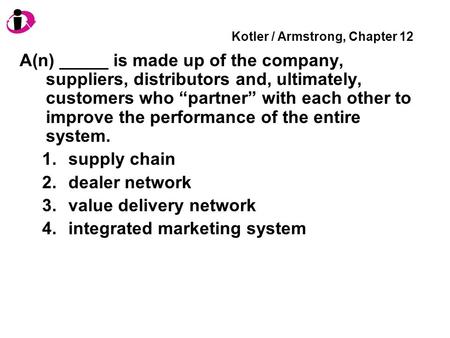 Kotler / Armstrong, Chapter 12