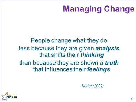 Managing Change People change what they do